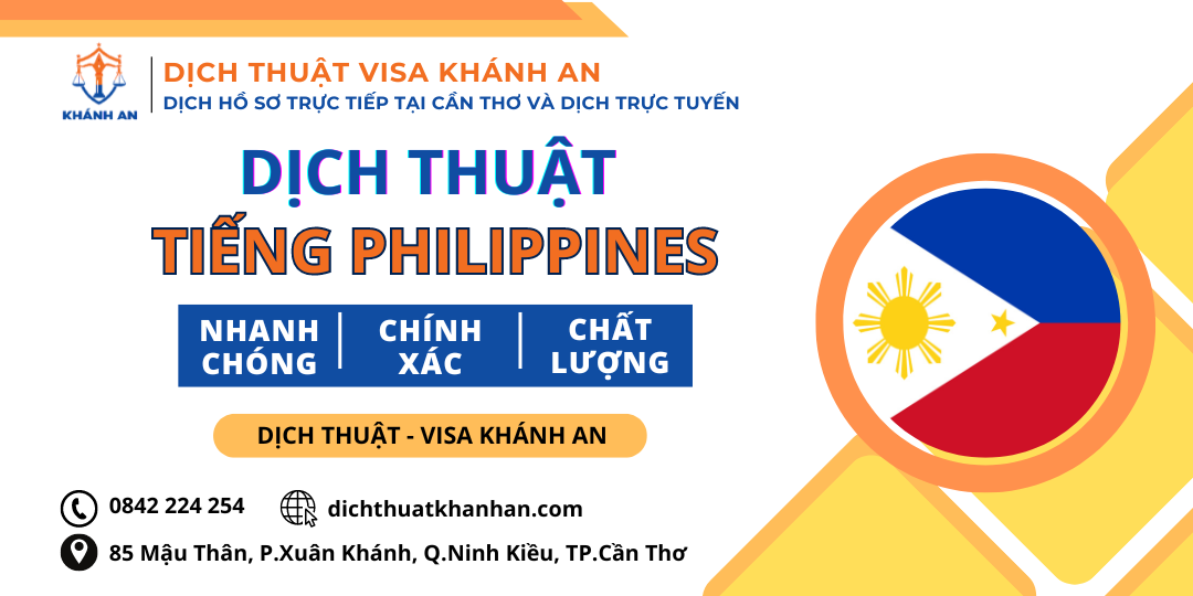 Dịch tiếng Philippines tại Cần Thơ - Dịch thuật Khánh An