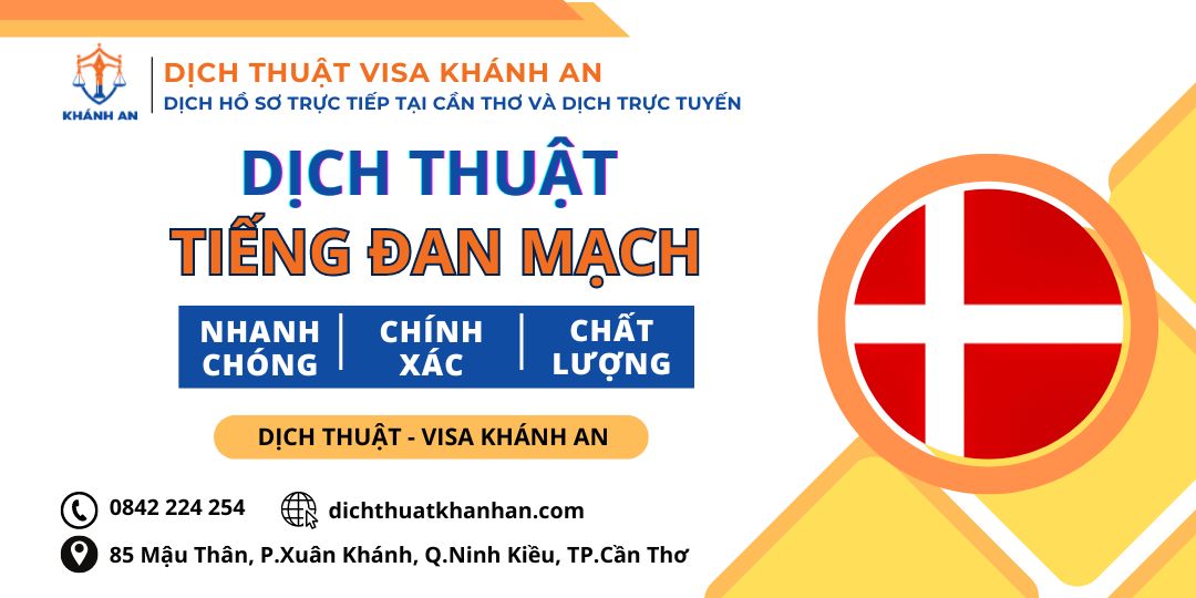 Dịch thuật tiếng Đan Mạch tại Cần Thơ - Dịch thuật Khánh An