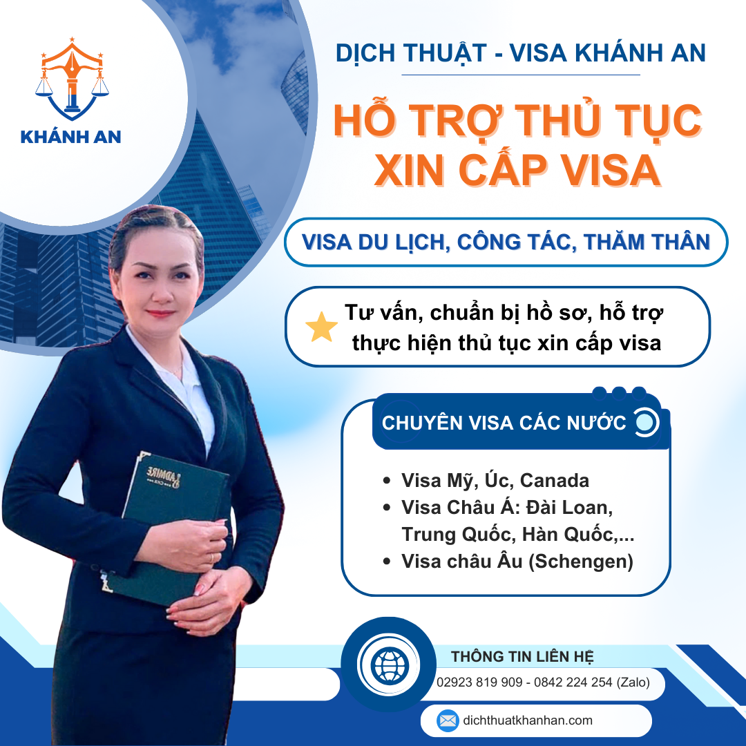 Dịch vụ hỗ trợ thủ tục xin cấp visa tại Dịch thuật - Visa Khánh An