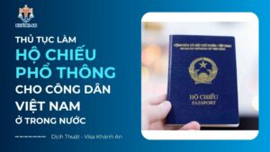 Thủ tục làm hộ chiếu phổ thông cho công dân Việt Nam ở trong nước