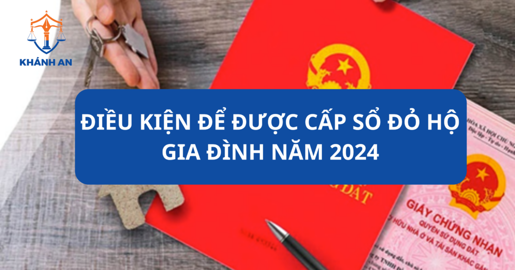 Dieu kien de duoc cap so do nam 2024