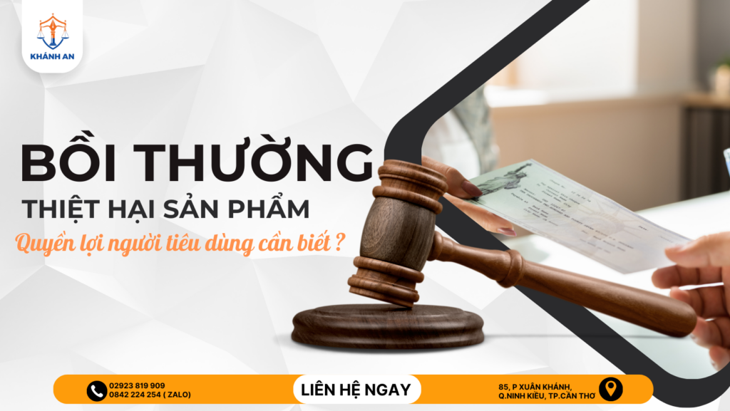 bồi thường thiệt hại sản phẩm