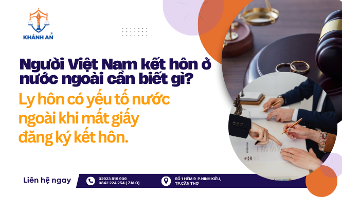 ly hon co yeu to nuoc ngoai khi mat giay ket hon