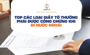 cac loai giay to thuong phai cong chung khi di nuoc ngoai