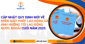 cap nhat ve quy dinh mien giay pheo lao dong 2025