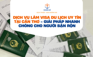 làm visa du lịch tại cần thơ