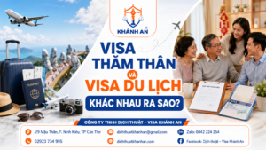 visa tham than va visa du lich khac nhau ra sao